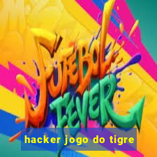 hacker jogo do tigre